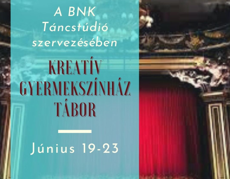 Kreatív gyermekszínház tábor (nem csak táncosoknak!)