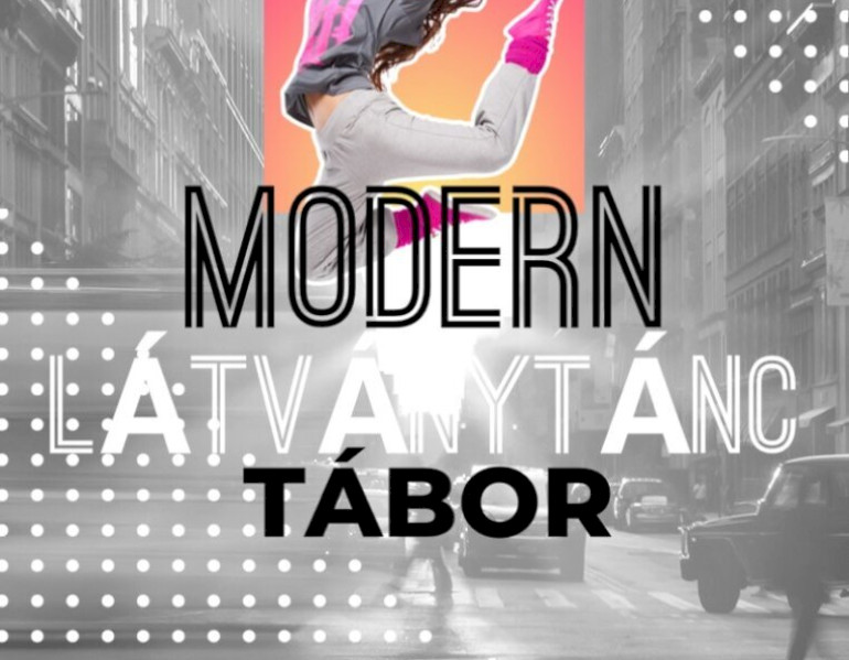 Modern és látványtánc tábor